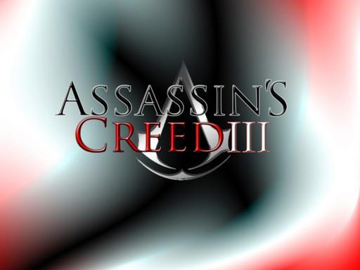 Assassin's Creed III - Assassin's Creed 3 не выйдет в 2011 г.
