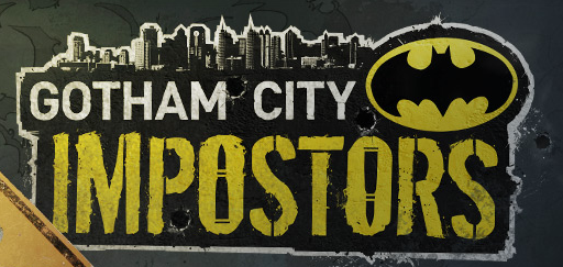 Gotham City Impostors - Косплей в Готэме!