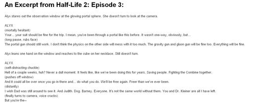Half-Life 2: Episode Three - Возможно, тонкий троллинг, иначе запасаемся попкорном!