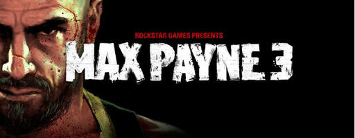 Превью Max Payne 3