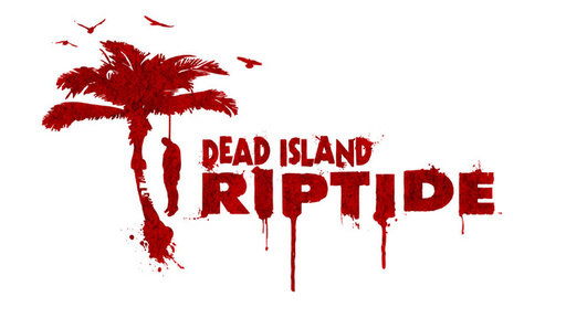 Dead Island - Гайд по достижениям Dead Island: Riptide