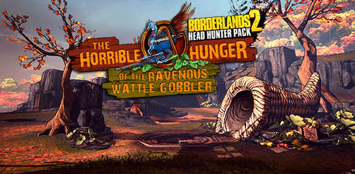 Цифровая дистрибуция - Borderlands 2: релиз DLC "Wattle Gobbler" в сервисе Гамазавр