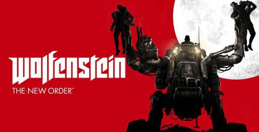 Wolfenstein: The New Order - Wolfenstein The New Order - Нацисткая держава. 