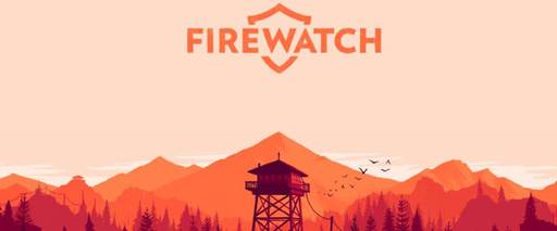 Firewatch - Загадочный и чарующий трейлер Firewatch