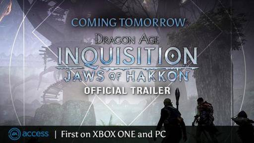 Dragon Age: Inquisition - Новое дополнение к Dragon Age: Inquisition - Jaws of Hakkon.
