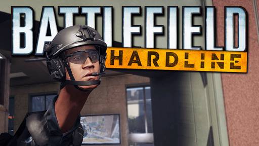 Battlefield Hardline - Игра в наперстки по крупному (На конкурс "Железная миссия" AMD)