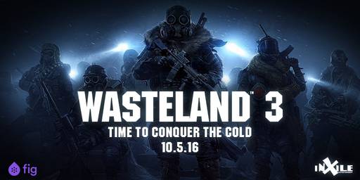 Новости - inXile Entertainment: анонс разработки Wasteland 3