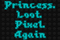 Princess.Loot.Pixel.Again - демо версия уже доступна!