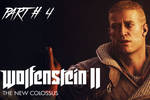 Прохождение Wolfenstein 2: The New Colossus - Часть 4: МАНХЭТТЕН