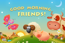 Good Morning, Friends - интерактивный квест для самых маленьких игроков