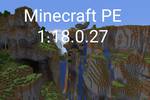 Бета-версия Minecraft PE 1.18.0.27
